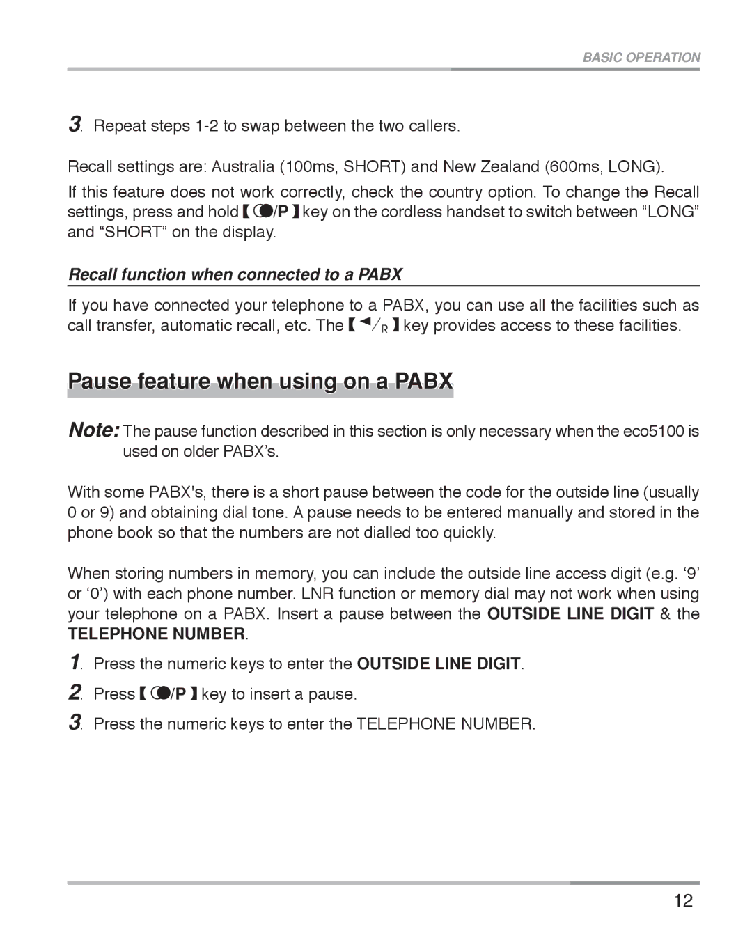 Oricom ECO5100 manual Pause feature when using on a Pabx, Recall function when connected to a Pabx 