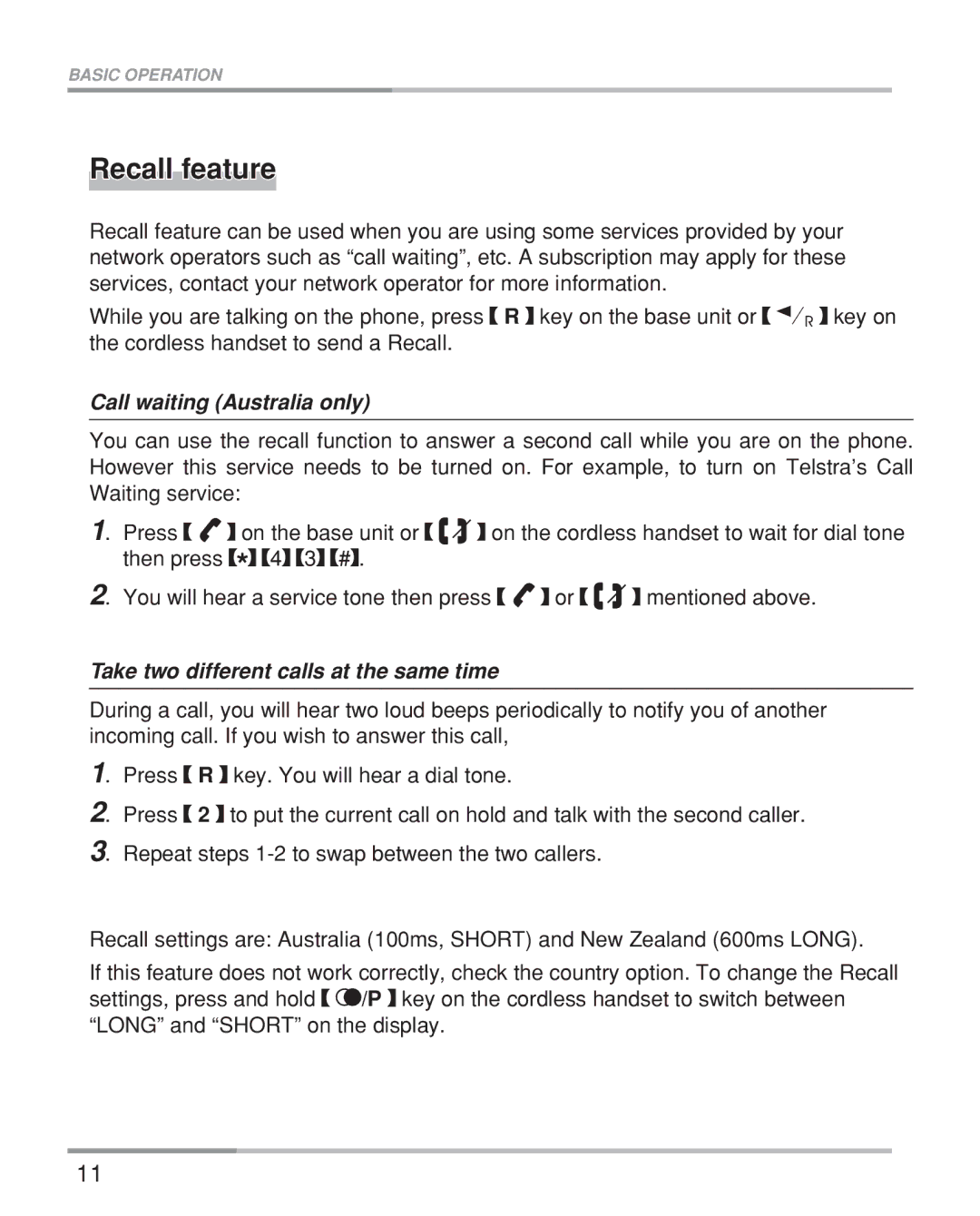 Oricom eco5200 Series manual Recall feature, Call waiting Australia only, Take two different calls at the same time 