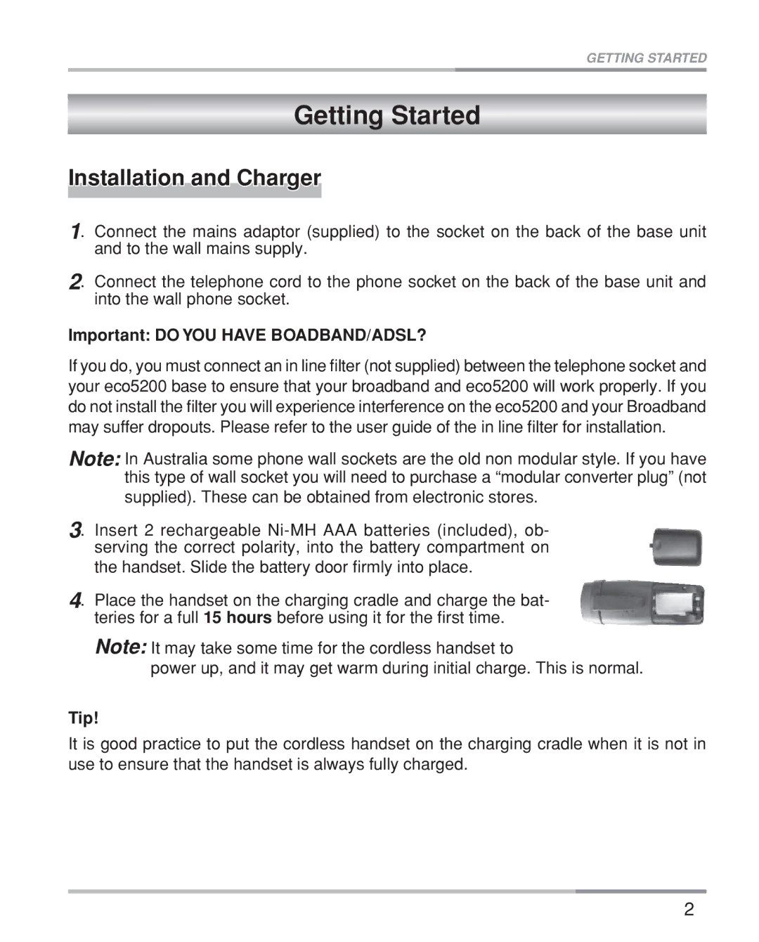 Oricom eco5200 Series manual Getting Started, Installation and Charger, Important do YOU have BOADBAND/ADSL?, Tip 