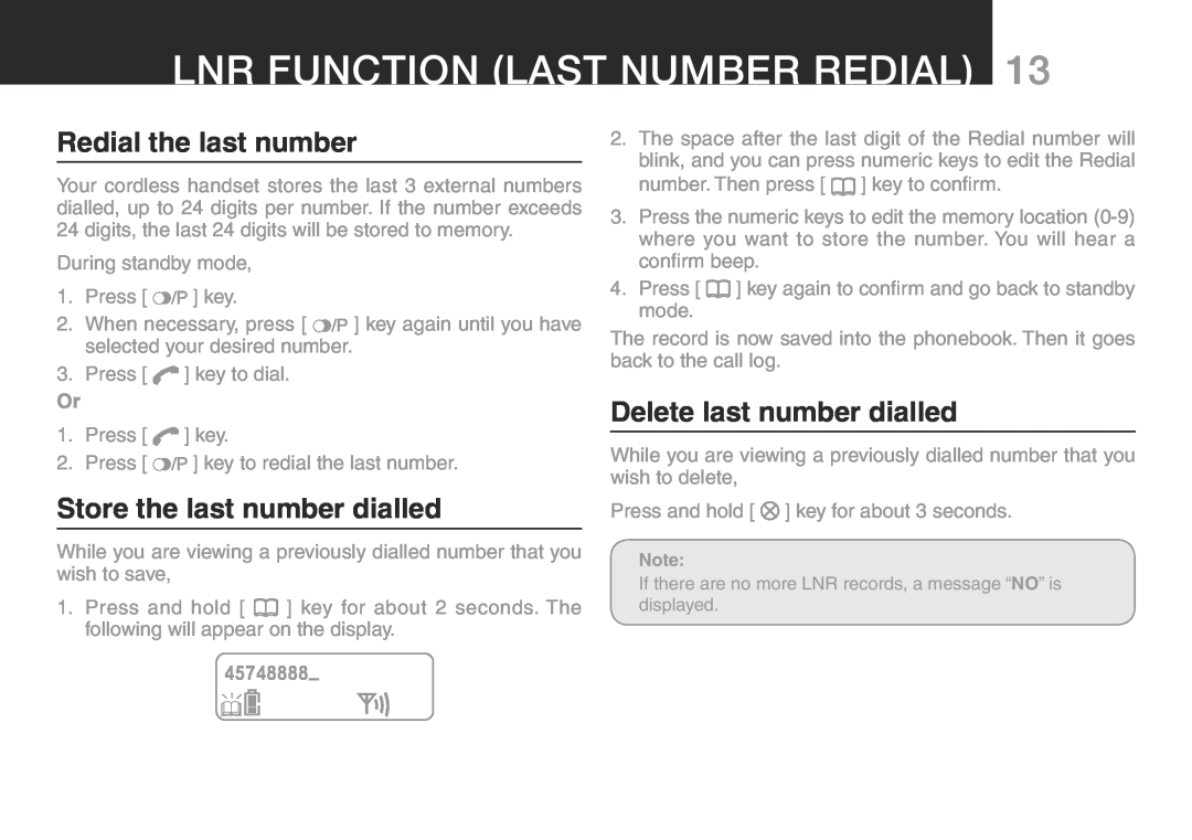 Oricom ECO700 manual LNR Function Last Number Redial, Redial the last number, Delete last number dialled, 45748888 