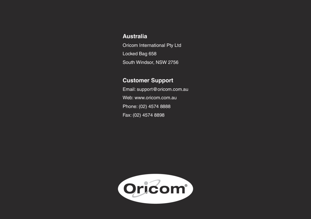 Oricom ECO700 manual Australia, Customer Support, Locked Bag South Windsor, NSW, Email support@oricom.com.au 