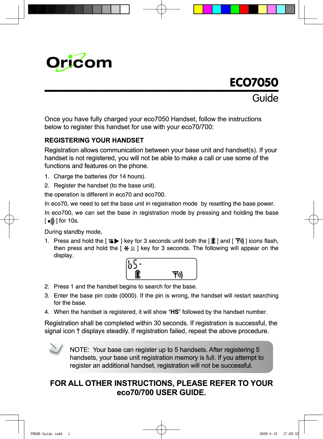 Oricom ECO7050 manual Prohs Guide.indd 2009-4-15 