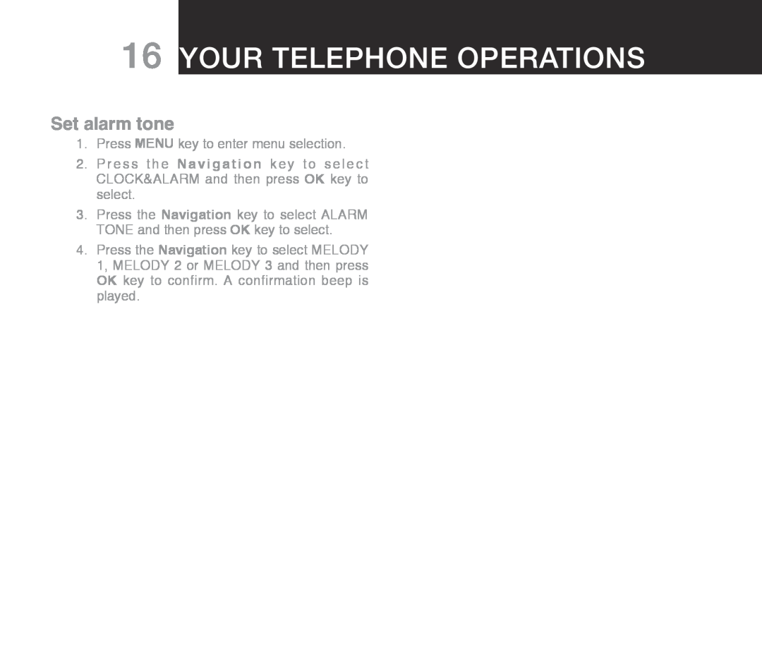 Oricom ECO710 warranty Your Telephone Operations, Set alarm tone 