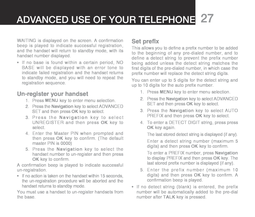 Oricom ECO710 warranty Advanced use of your telephone, Un-register your handset, Set prefix 