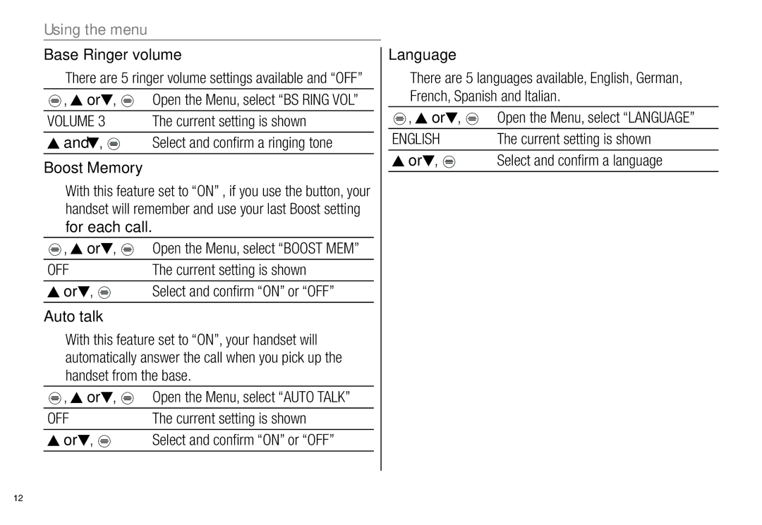 Oricom ECO800 manual Using the menu, Base Ringer volume, Select and confirm a ringing tone, Select and confirm on or OFF 