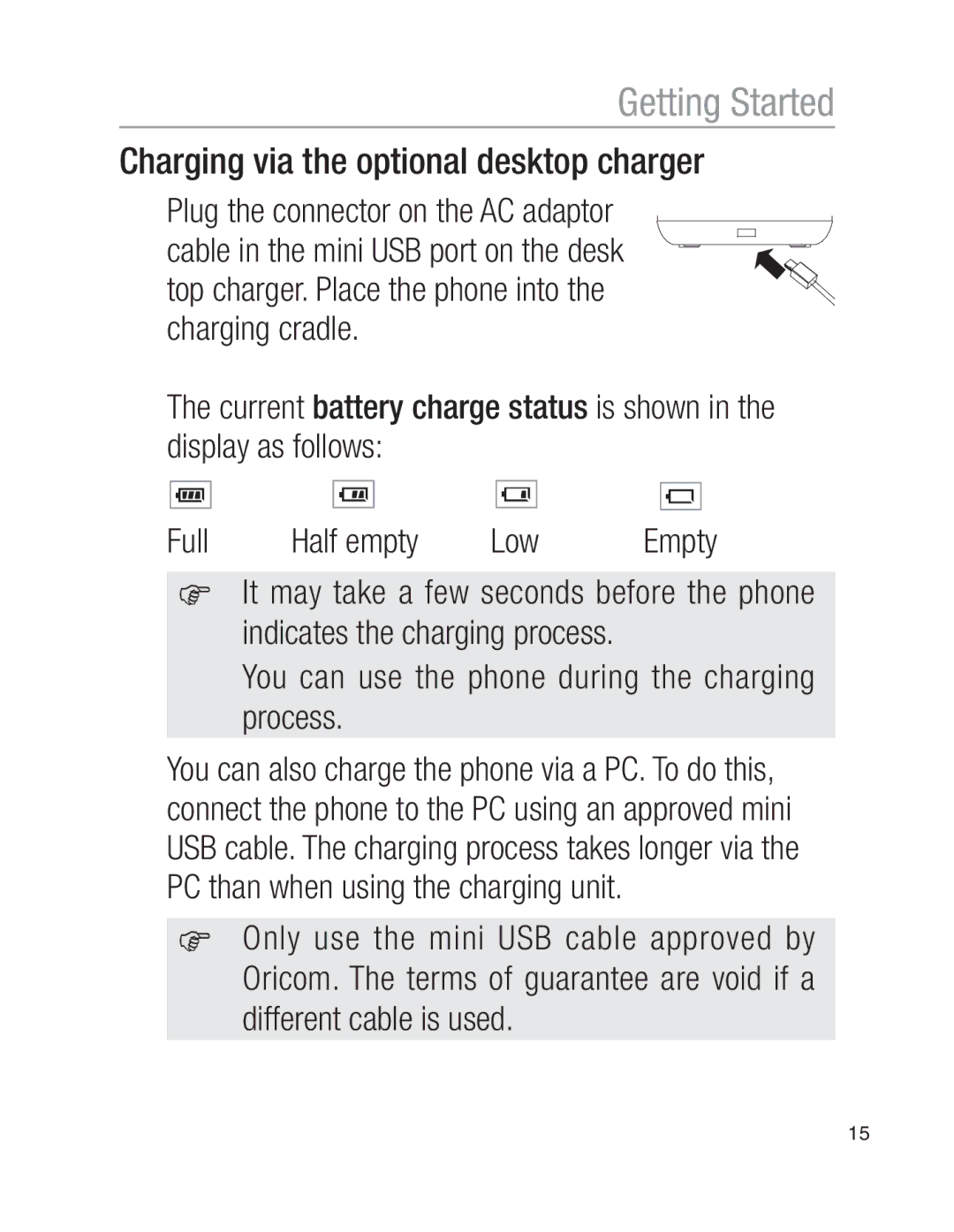 Oricom EZY100 operating instructions Charging via the optional desktop charger 