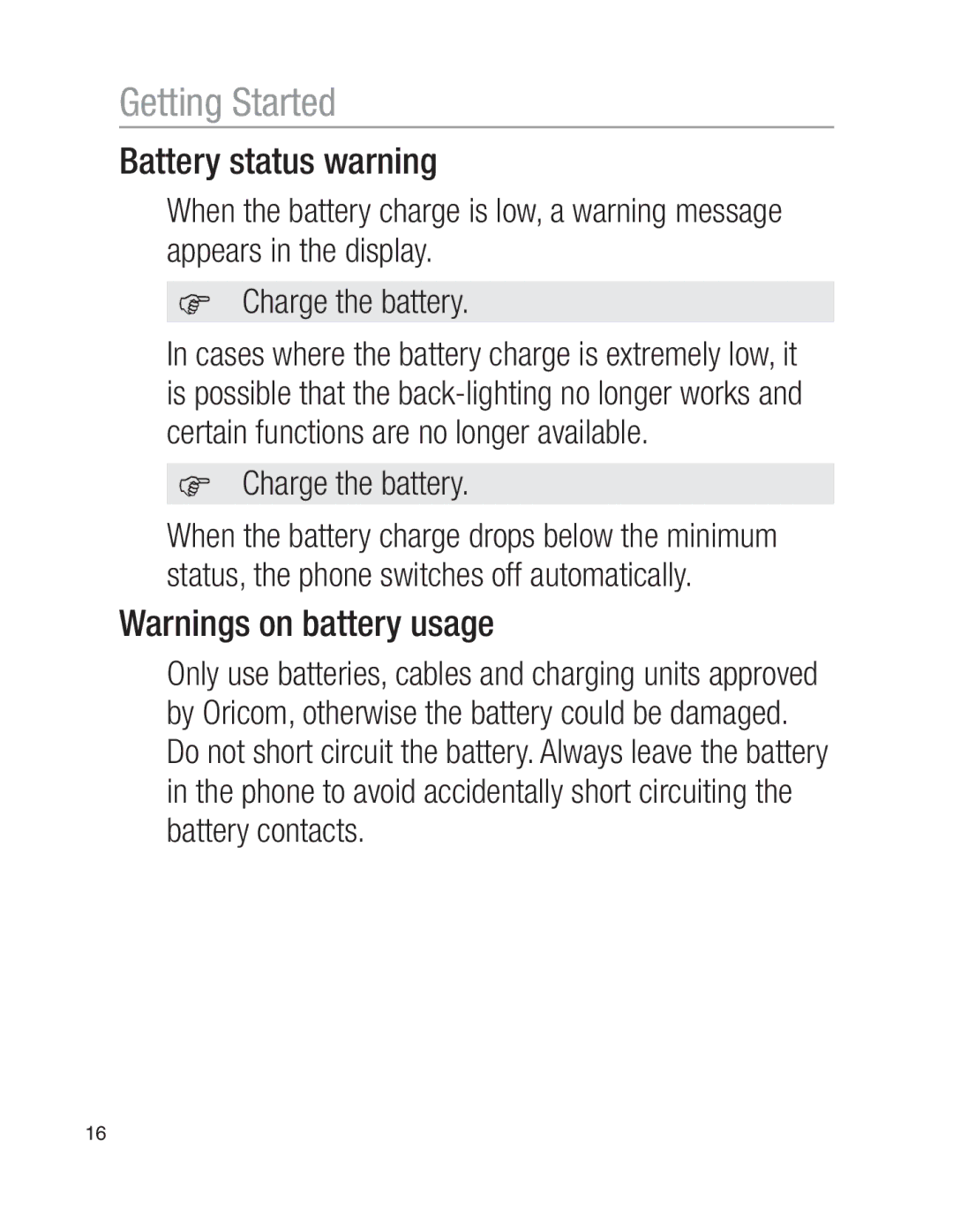 Oricom EZY100 operating instructions Battery status warning, Charge the battery 