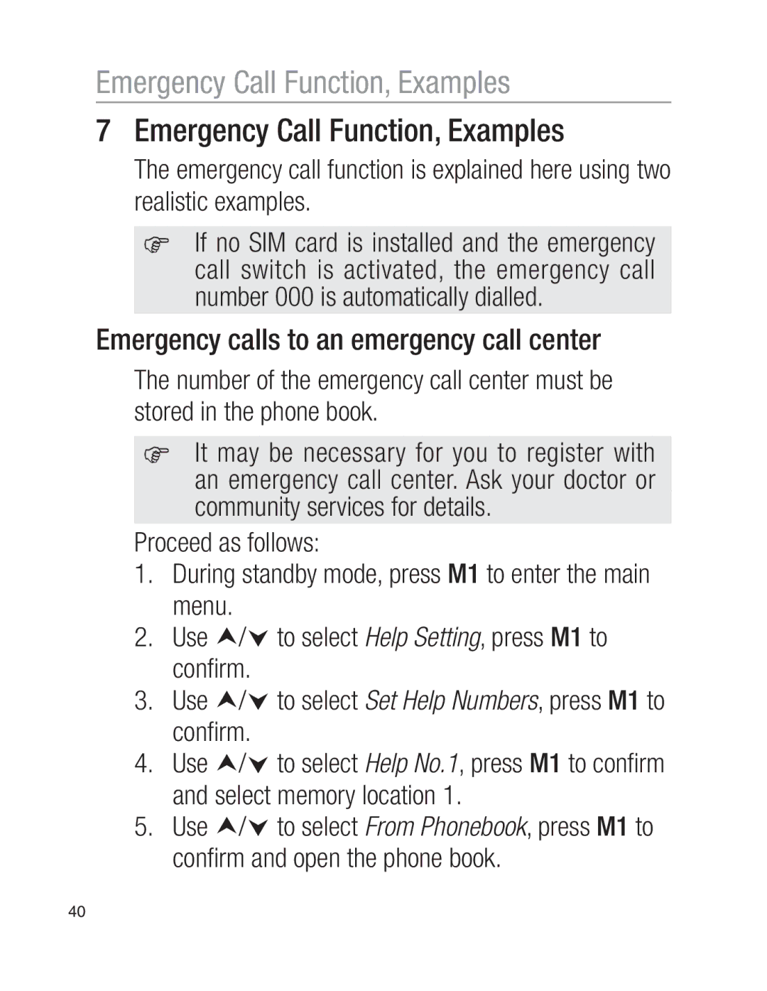 Oricom EZY100 operating instructions Emergency Call Function, Examples, Emergency calls to an emergency call center 