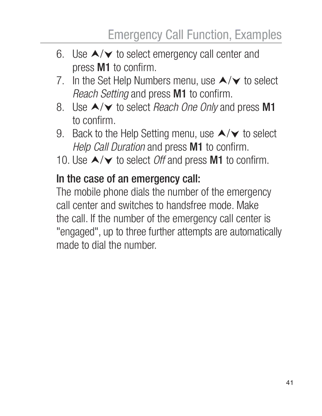 Oricom EZY100 operating instructions Use i/j to select Reach One Only and press M1 to conﬁrm 