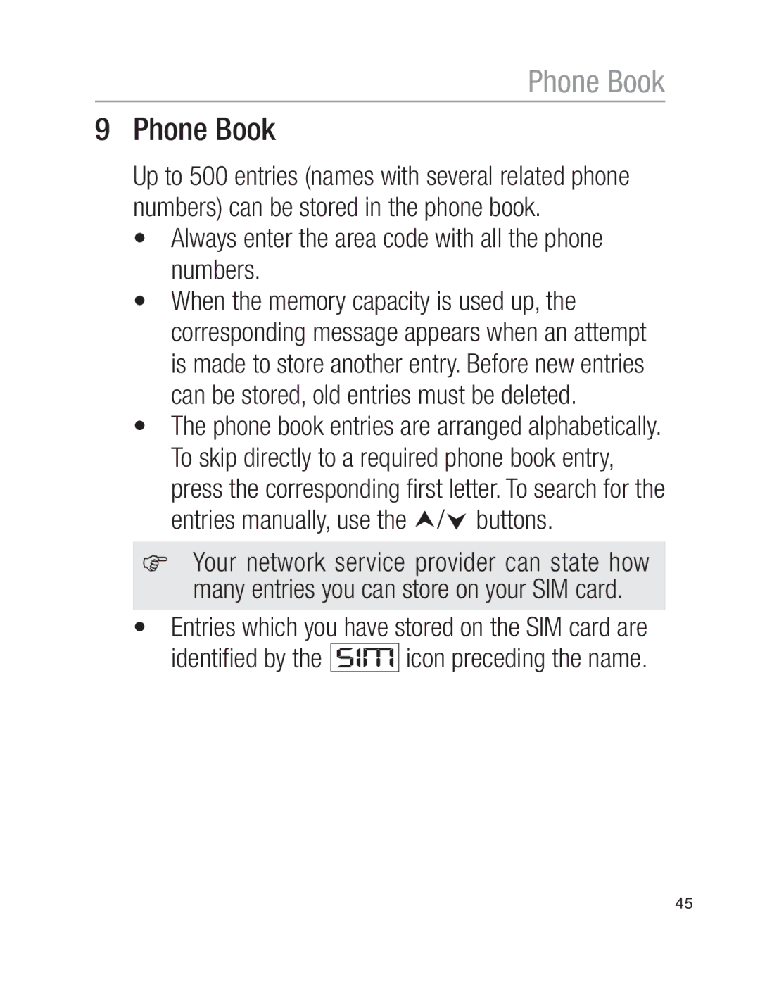 Oricom EZY100 operating instructions Phone Book, Always enter the area code with all the phone numbers 