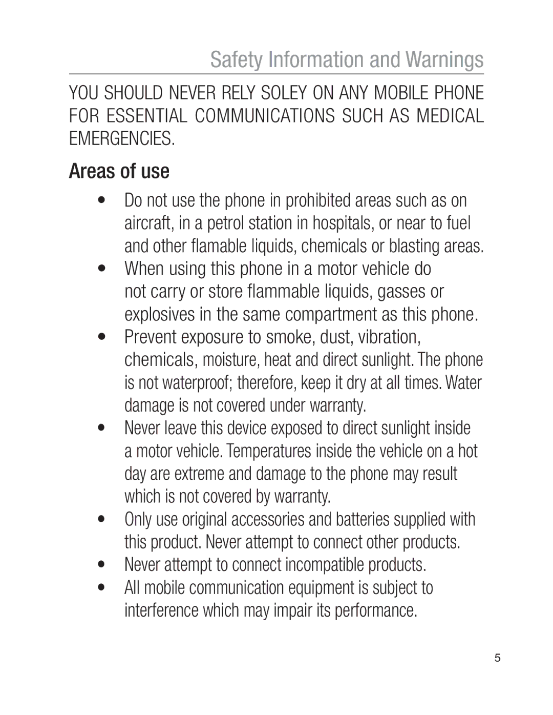 Oricom EZY100 operating instructions Areas of use, Never attempt to connect incompatible products 