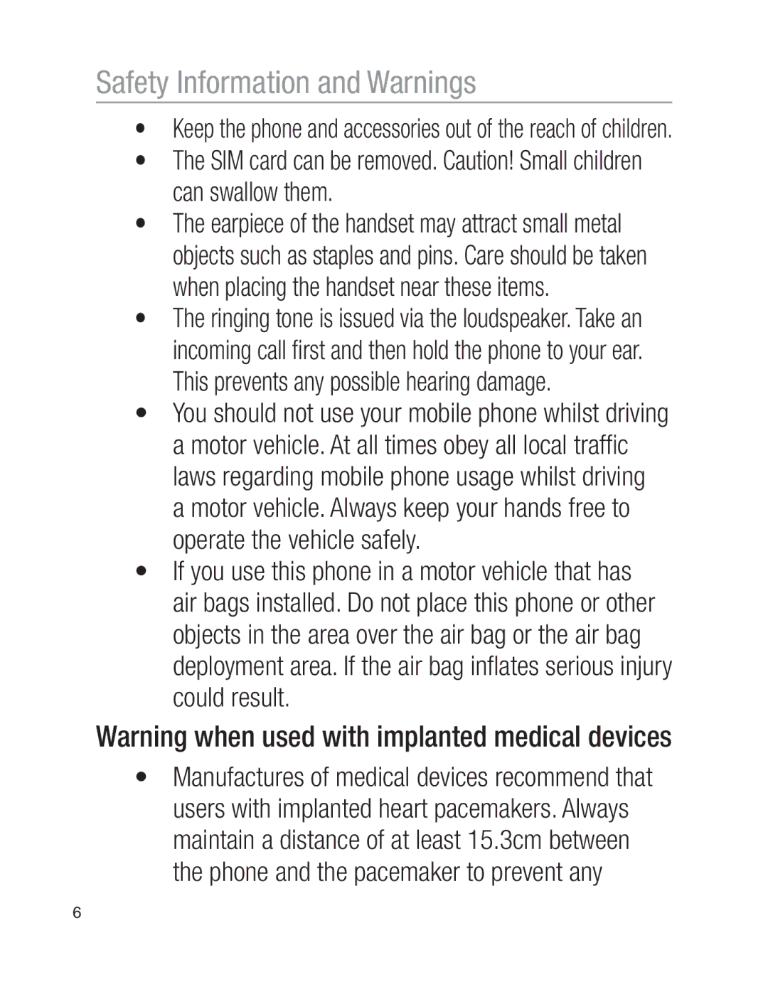 Oricom EZY100 operating instructions Keep the phone and accessories out of the reach of children 