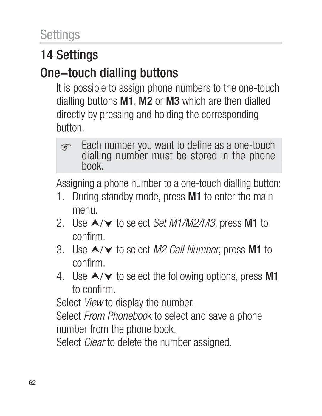 Oricom EZY100 operating instructions Settings One−touch dialling buttons, Select Clear to delete the number assigned 