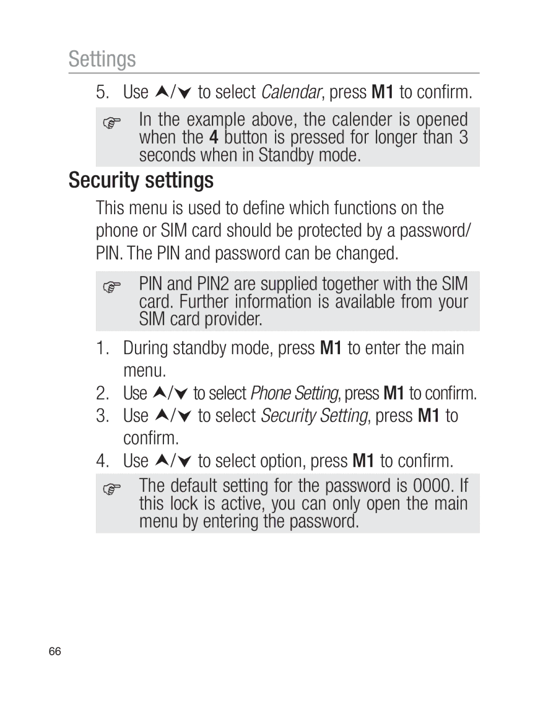 Oricom EZY100 operating instructions Security settings, Use i/j to select Calendar, press M1 to conﬁrm 