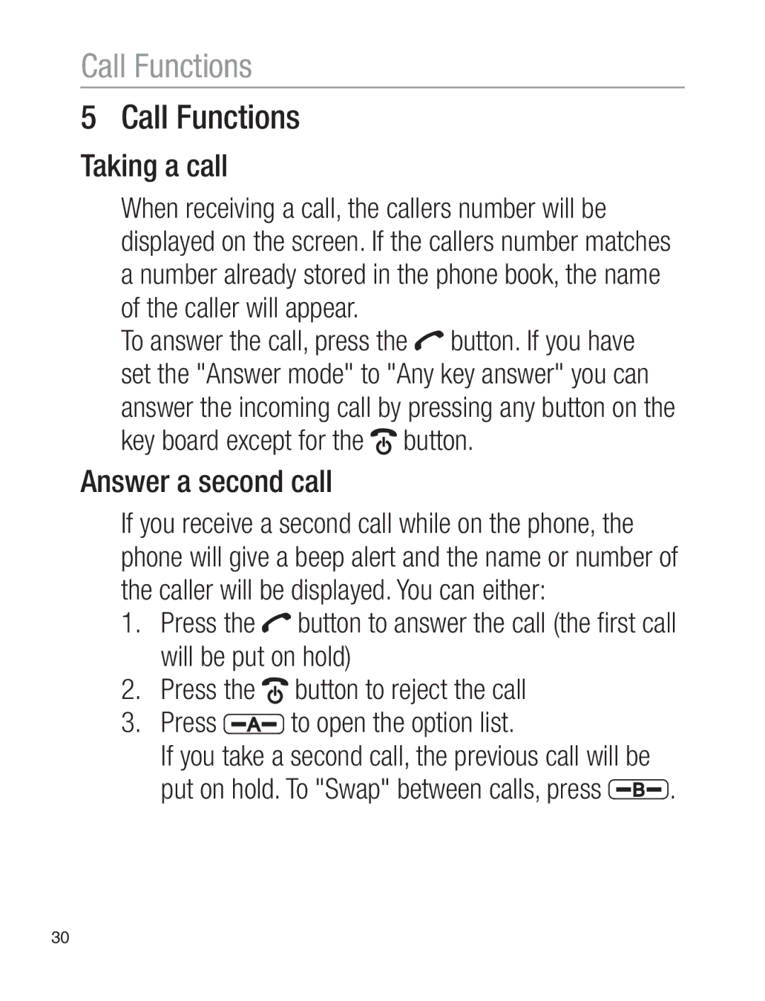 Oricom EZY120 operating instructions Call Functions, Taking a call, Answer a second call 