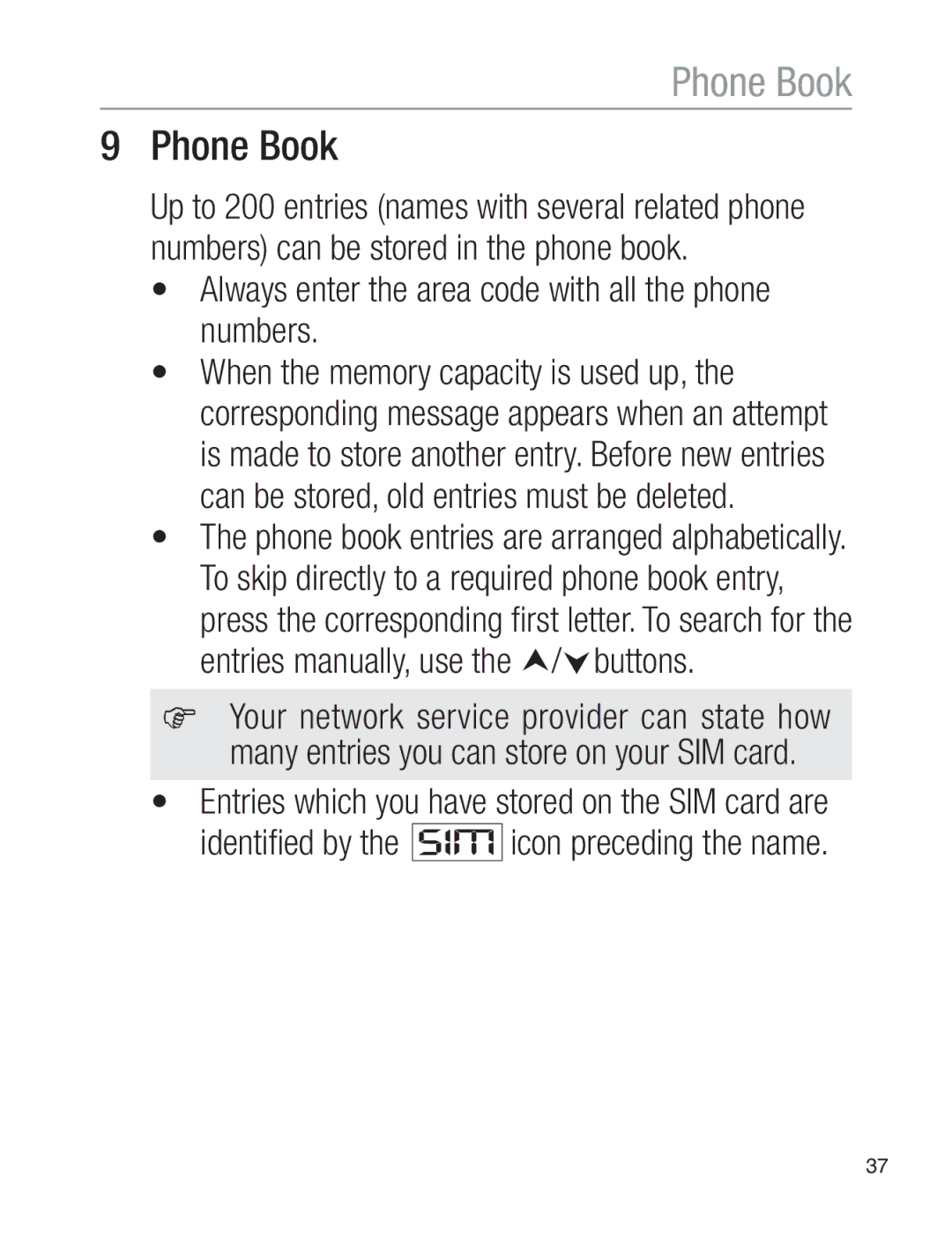 Oricom EZY120 operating instructions Phone Book,  Always enter the area code with all the phone numbers 