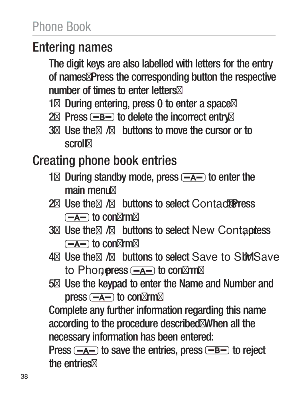 Oricom EZY120 Entering names, Creating phone book entries, To Phone, press to confirm, Press to confirm 