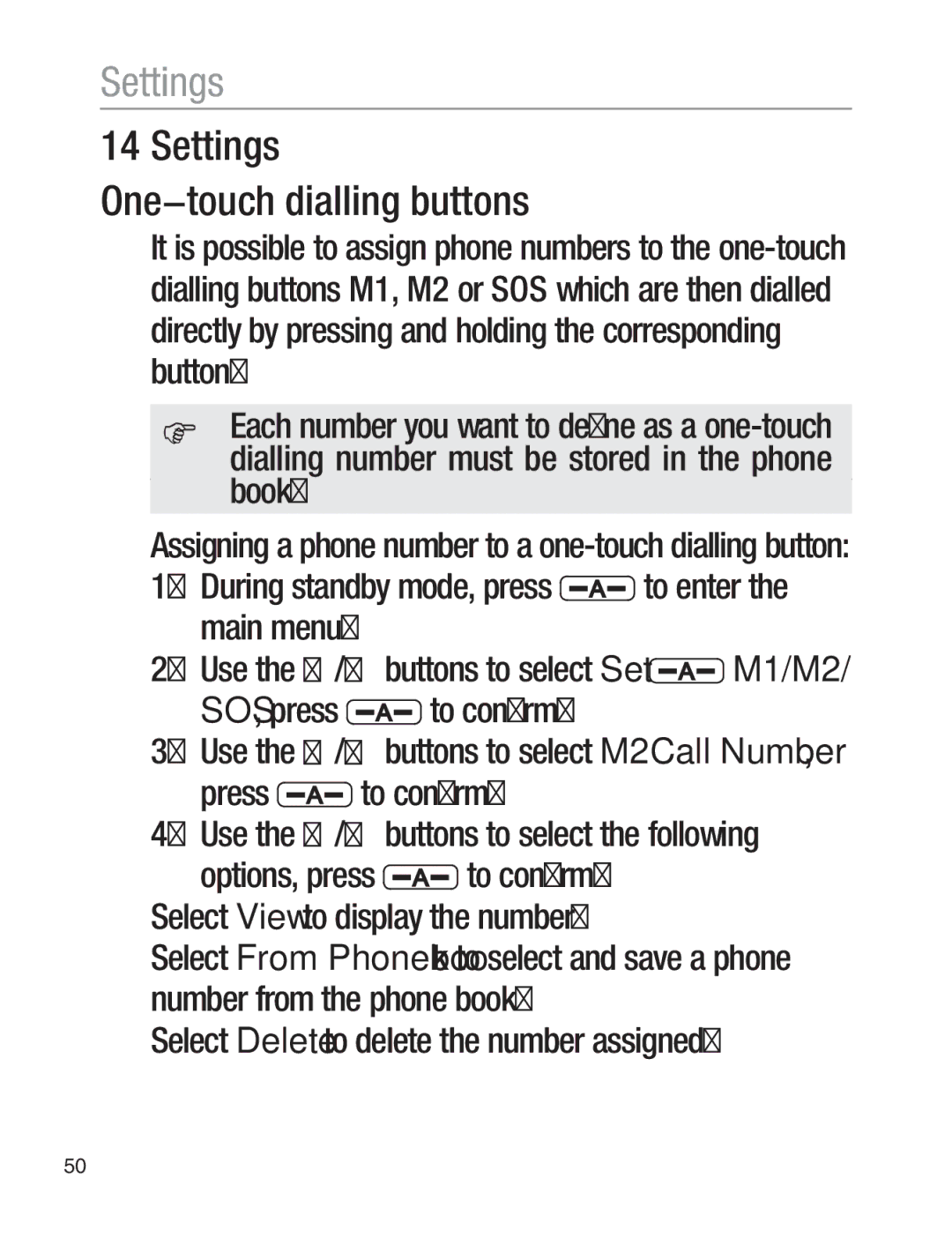 Oricom EZY120 operating instructions Settings One−touch dialling buttons, Select Delete to delete the number assigned 