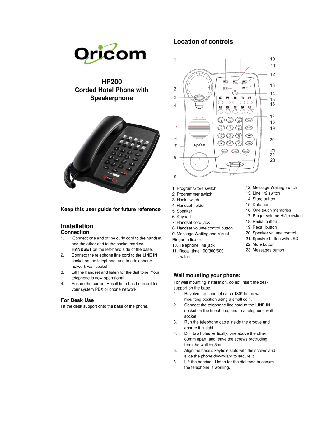 Oricom HP200 manual Corded Hotel Phone with Speakerphone, Installation, Location of controls 