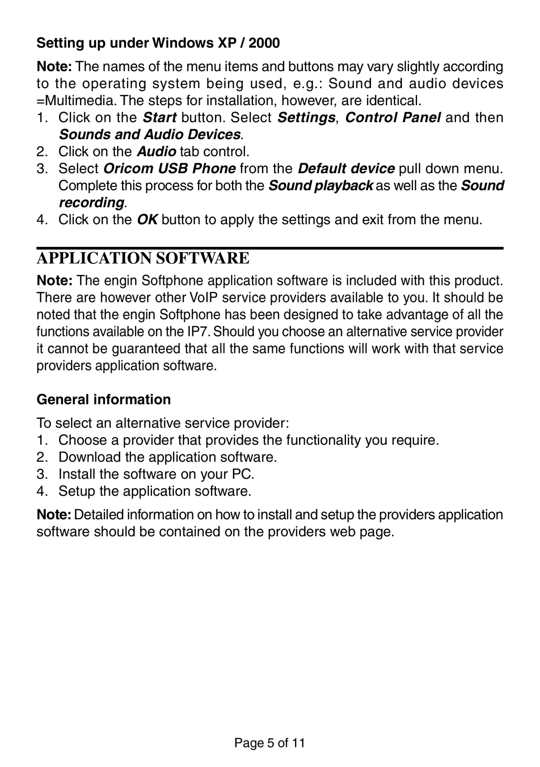 Oricom IP-7 manual Application Software, Setting up under Windows XP, General information 