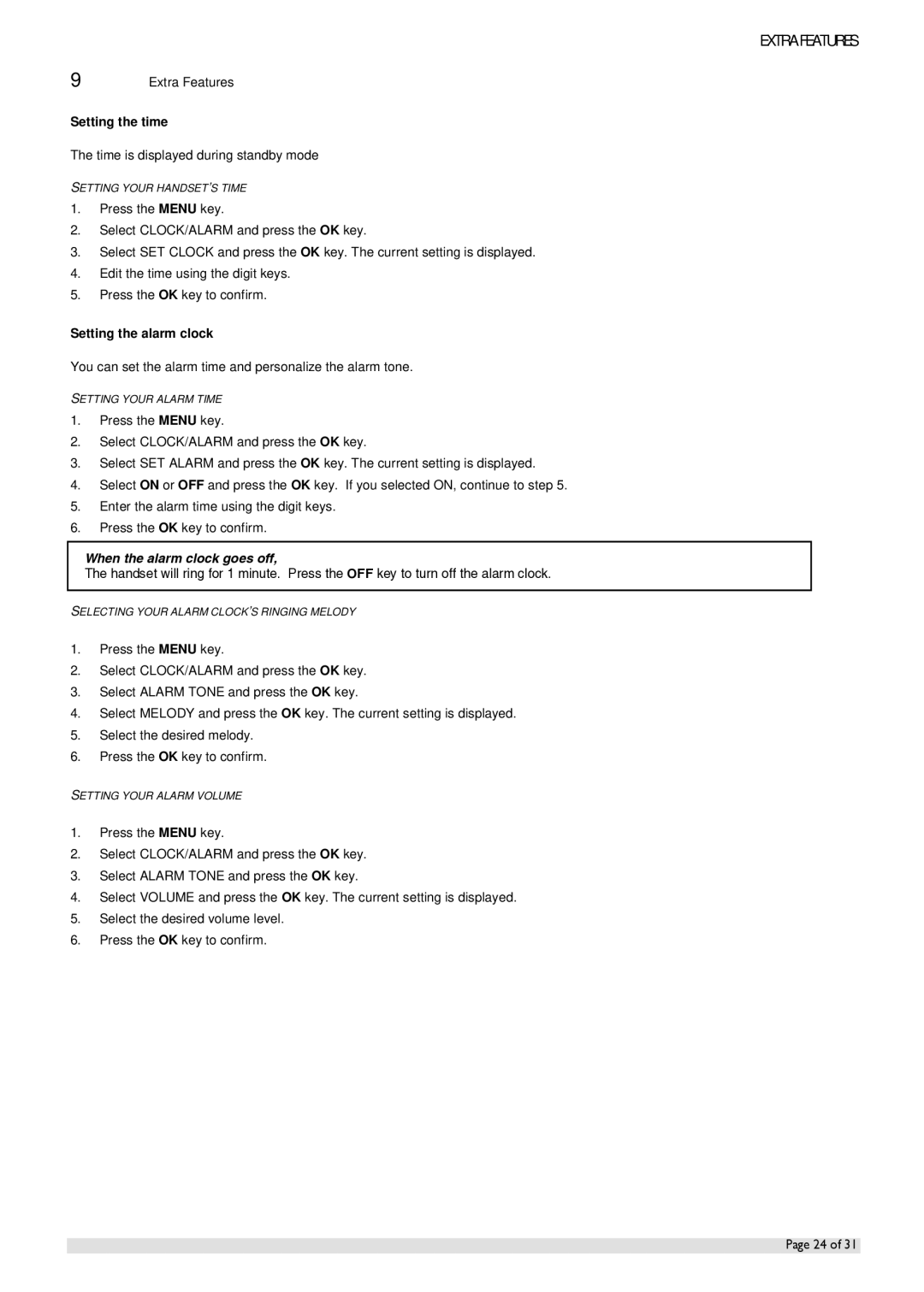 Oricom IP800 manual Extra Features, Setting the time, Setting the alarm clock, When the alarm clock goes off 
