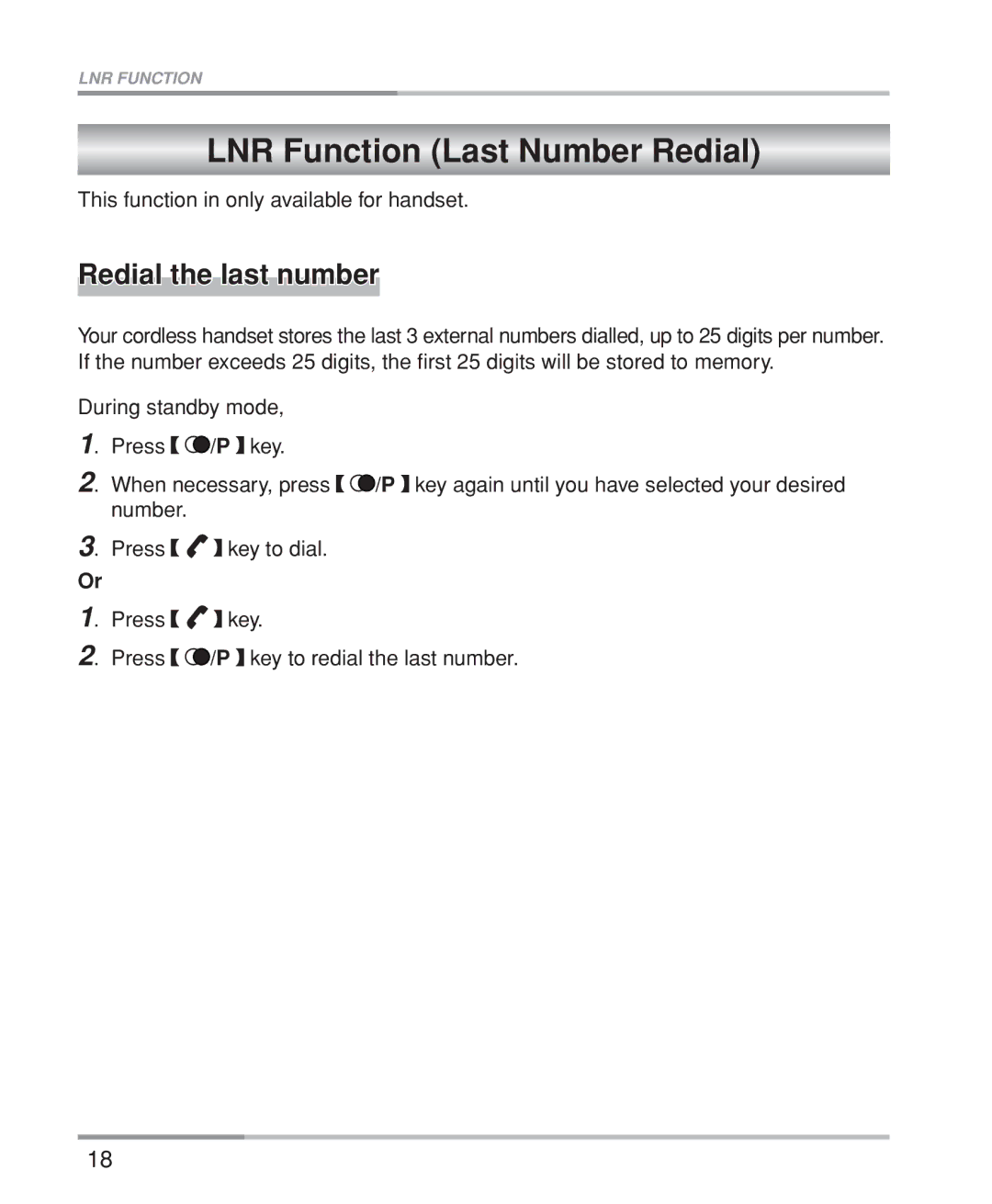 Oricom M5200 Series manual LNR Function Last Number Redial, Redial the last number 