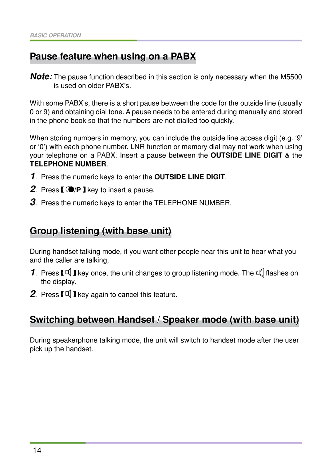 Oricom M5500 Series manual Pause feature when using on a Pabx, Group listening with base unit 