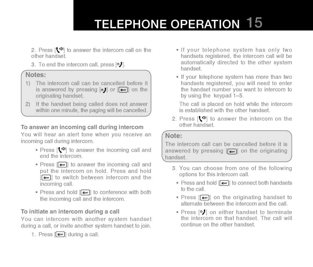 Oricom M800 warranty To answer an incoming call during intercom, To initiate an intercom during a call 