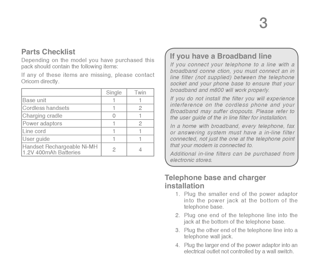 Oricom M800 Getting Started, Parts Checklist, If you have a Broadband line, Telephone base and charger installation 