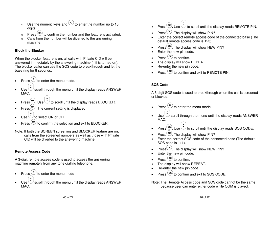 Oricom MI40 manual Block the Blocker, Remote Access Code, SOS Code 