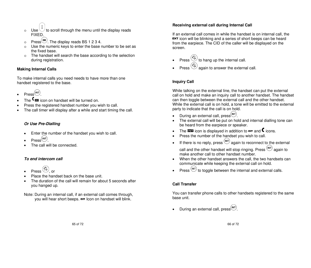 Oricom MI40 manual Or Use Pre-Dialling, To end intercom call 