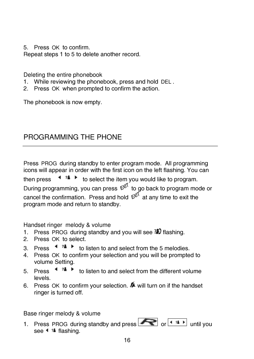 Oricom P700 manual Programming the Phone, Deleting the entire phonebook, Handset ringer melody & volume 