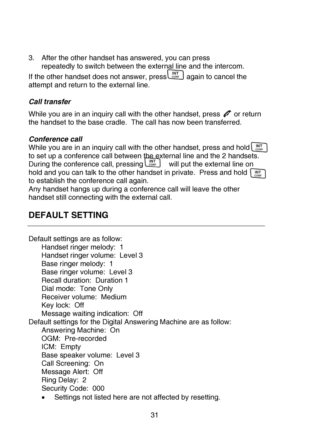 Oricom P700 manual Default Setting, Call transfer, Conference call 