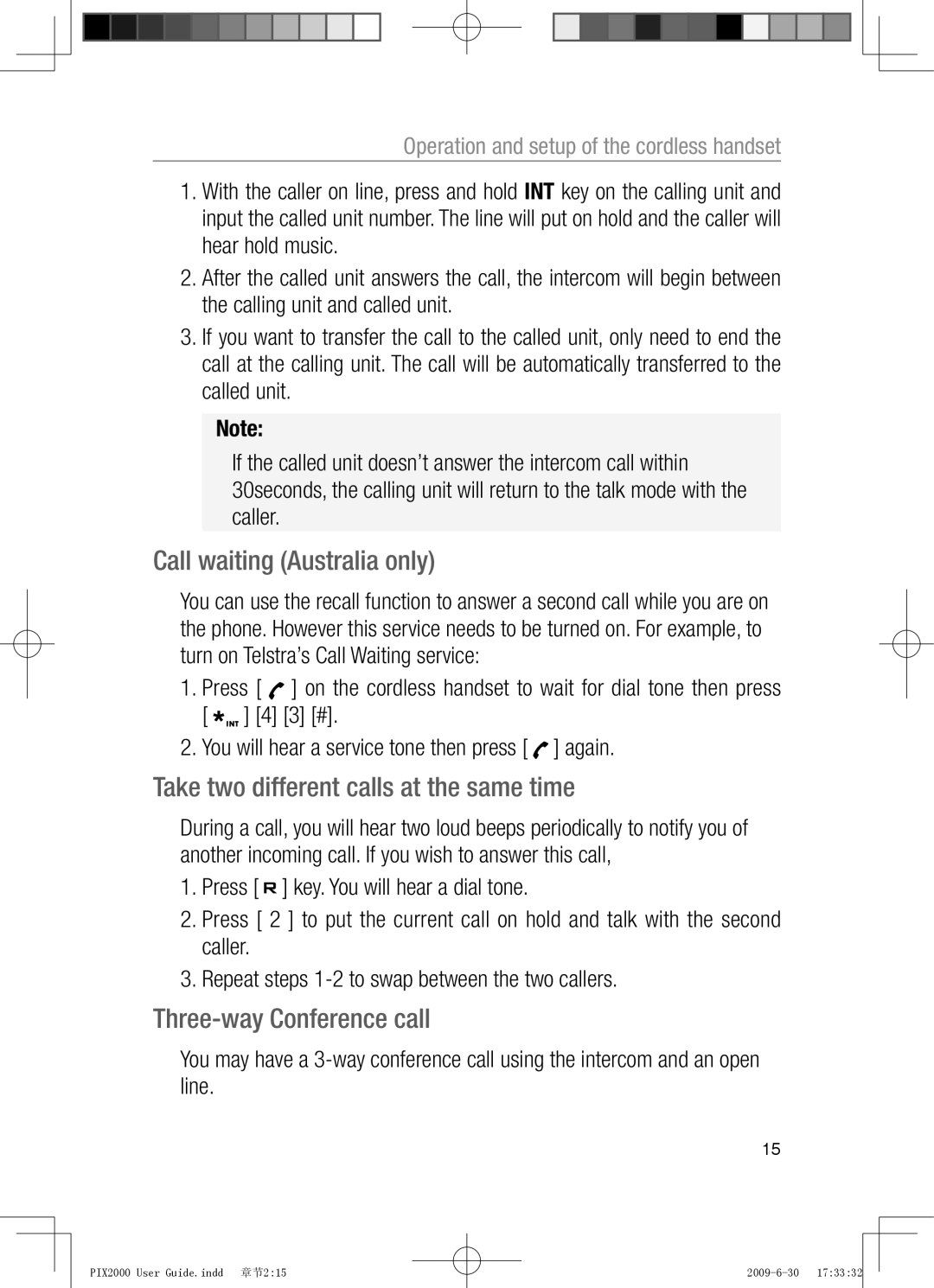 Oricom PIX2000 Call waiting Australia only, Take two different calls at the same time, Three-way Conference call, Press 