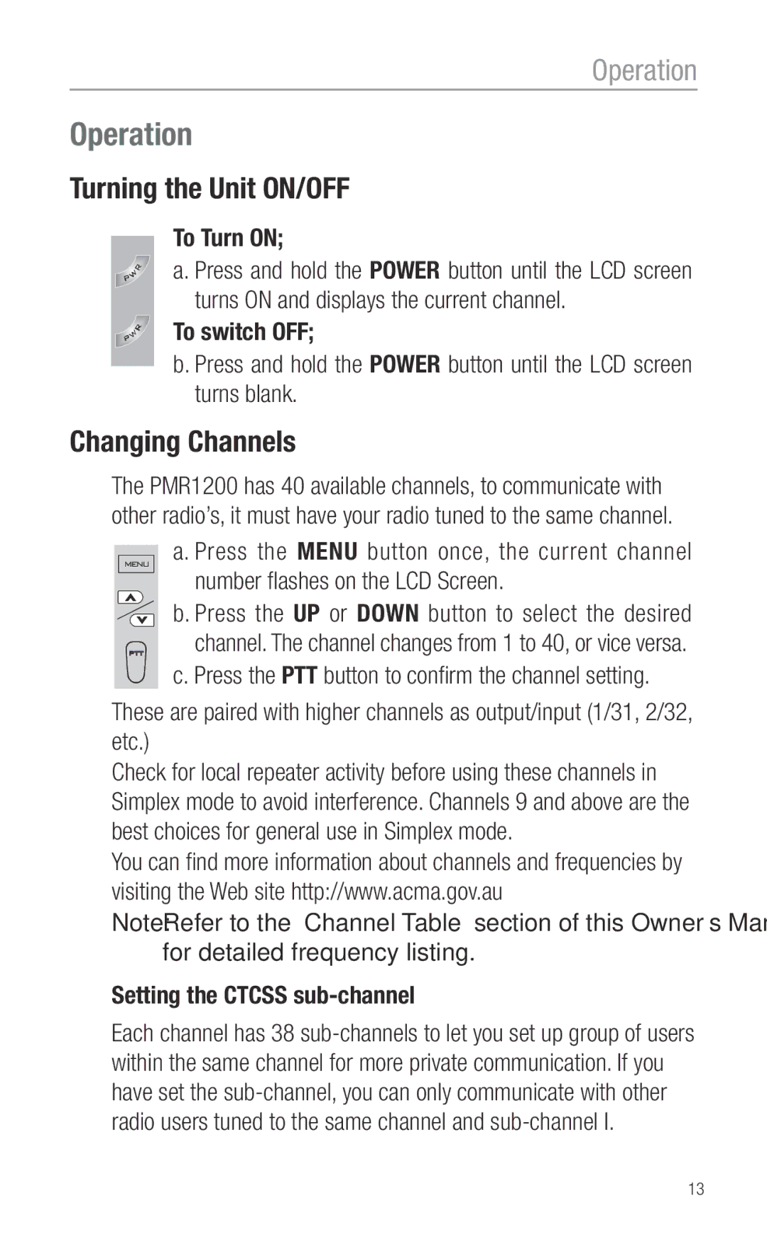 Oricom PMR1200 Operation, Turning the Unit ON/OFF, Changing Channels, To Turn on, Setting the Ctcss sub-channel 