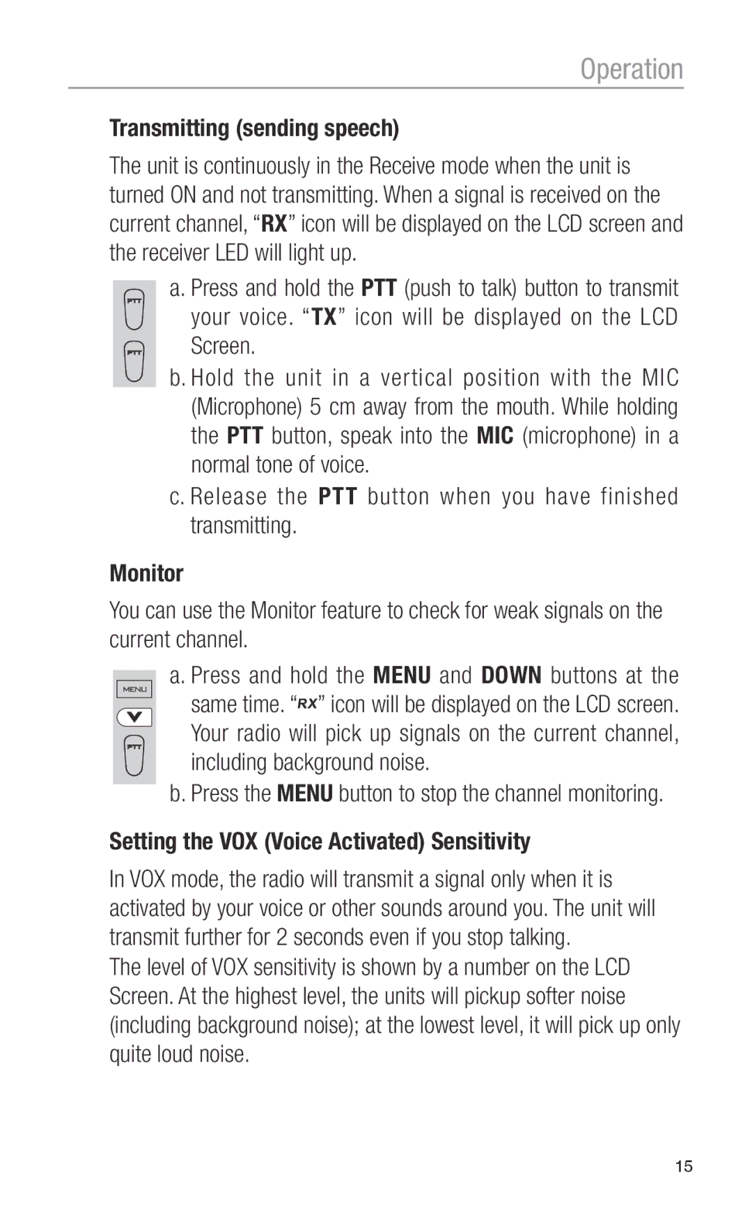 Oricom PMR1200 operating instructions Transmitting sending speech, Setting the VOX Voice Activated Sensitivity 