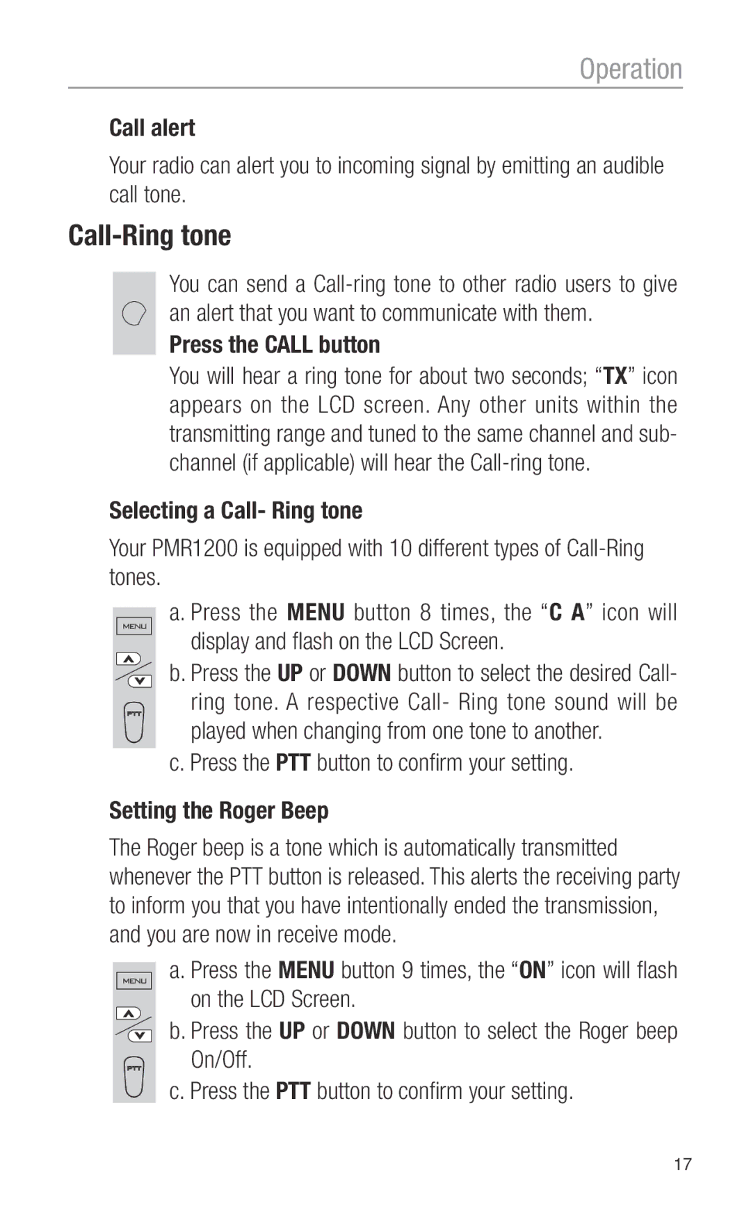 Oricom PMR1200 operating instructions Call-Ring tone, Press the Call button 