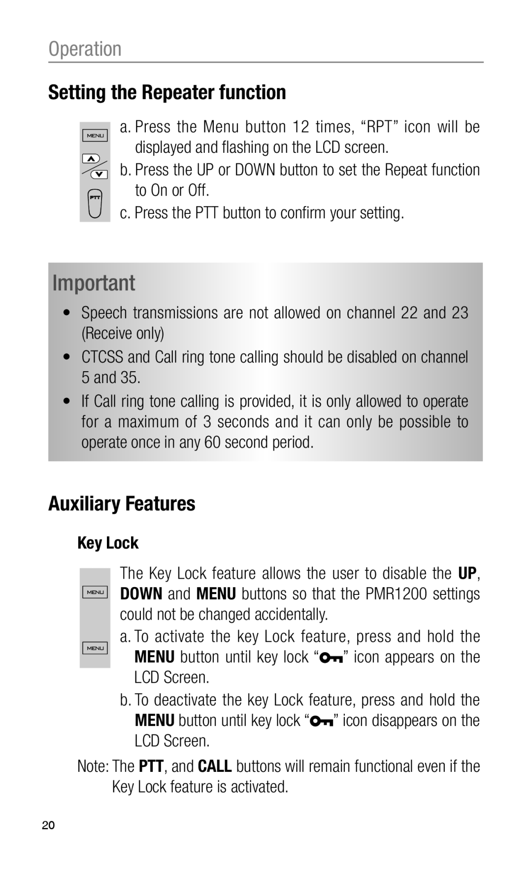 Oricom PMR1200 operating instructions Setting the Repeater function, Auxiliary Features, Key Lock 