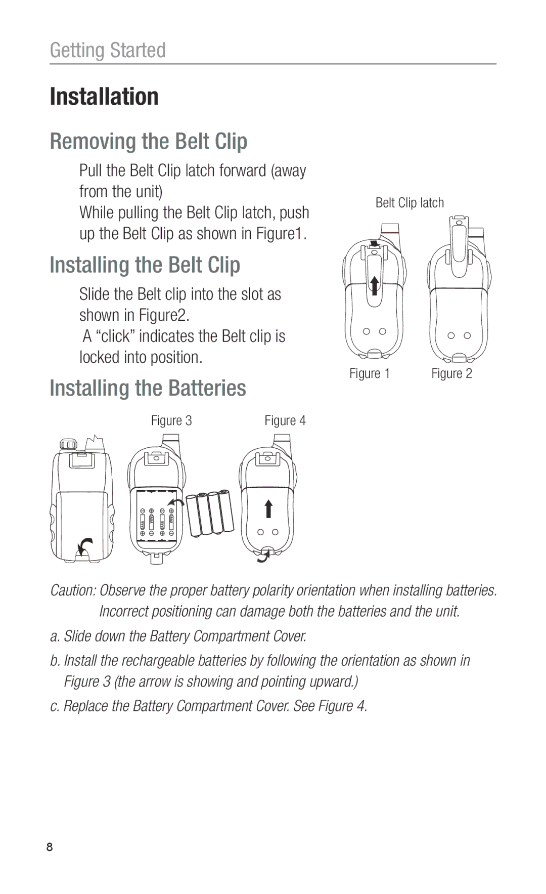 Oricom PMR1200 operating instructions Removing the Belt Clip, Installing the Belt Clip, Installing the Batteries 