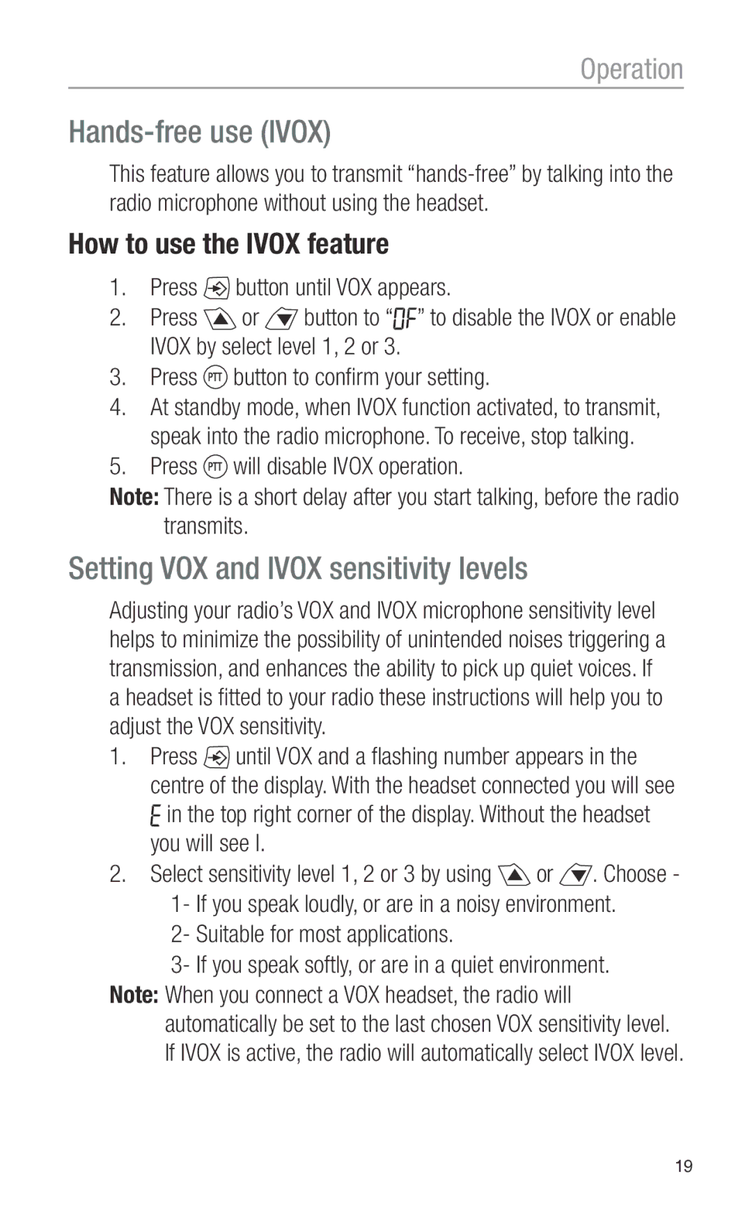 Oricom PMR3000 Hands-free use Ivox, Setting VOX and Ivox sensitivity levels, How to use the Ivox feature 