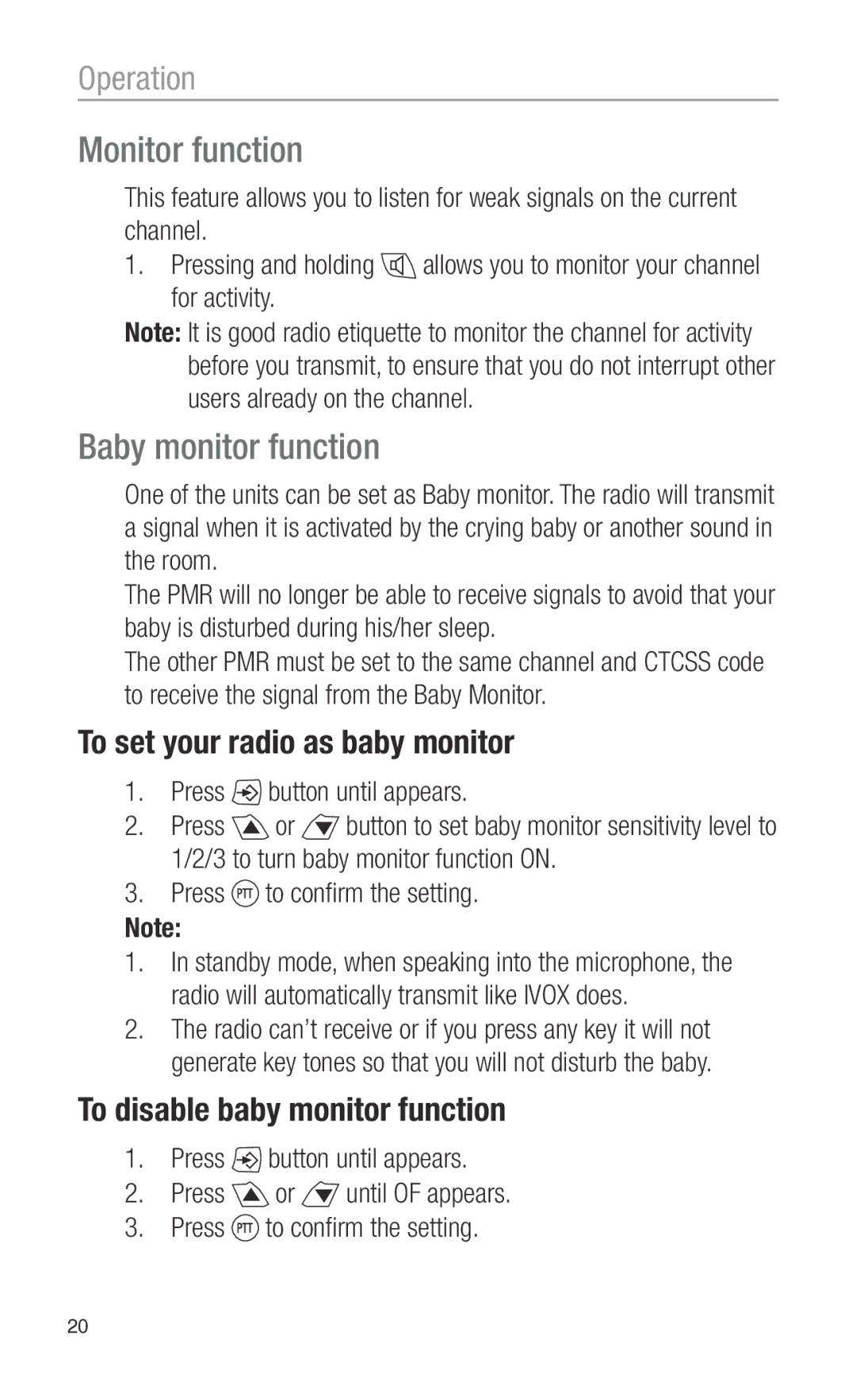 Oricom PMR3000 operating instructions Monitor function, Baby monitor function, To set your radio as baby monitor 