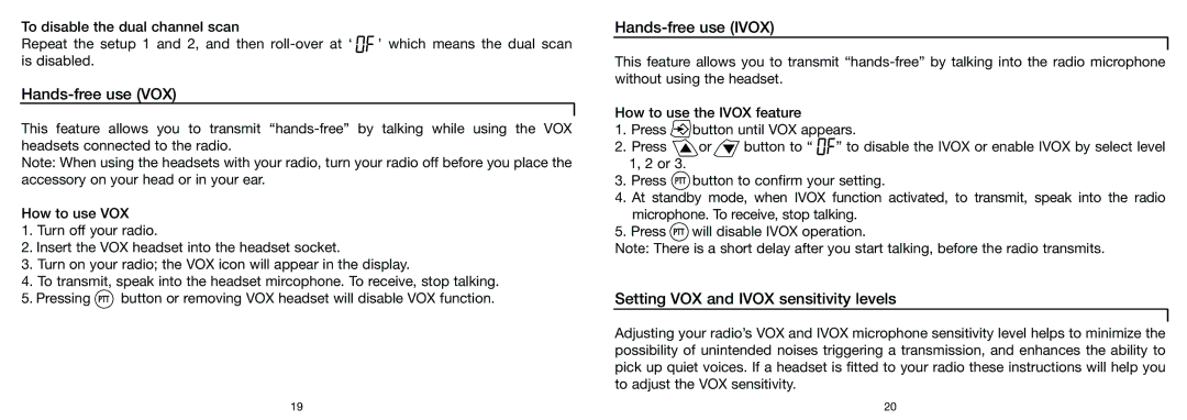 Oricom PMR3000R manual Hands-frfree usese VOX, Hands-free use Iivox, Settingi VOX and Iivox sensitivityi i i llevelsls 