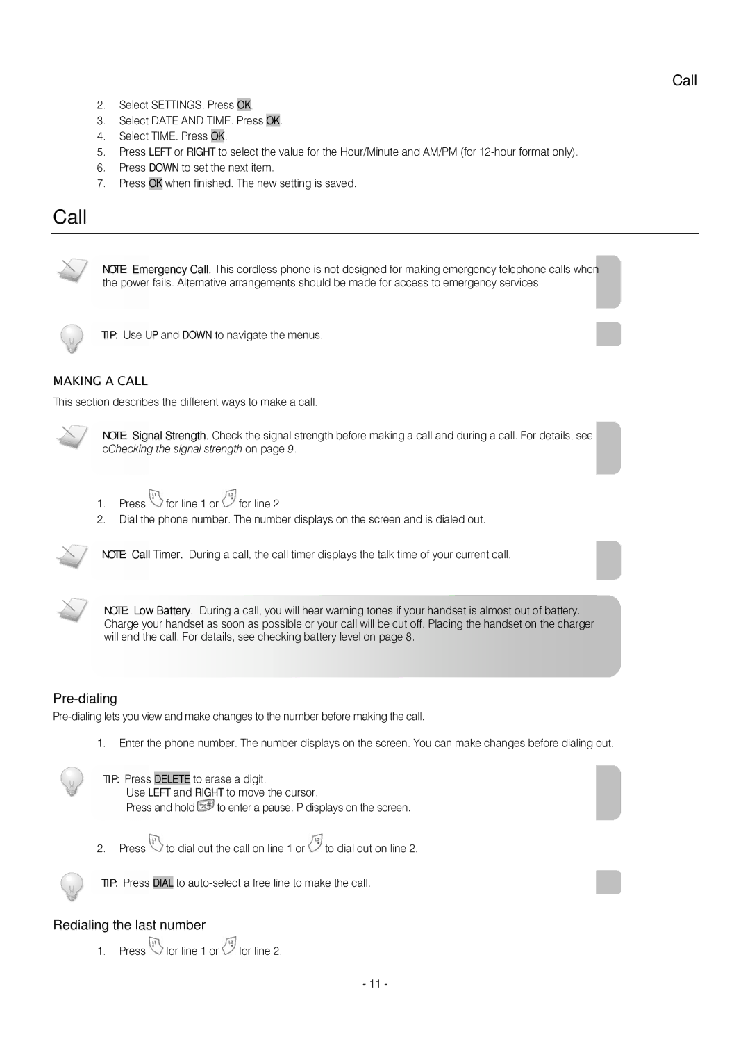 Oricom S209 manual Pre-dialing, Redialing the last number, Making a Call 