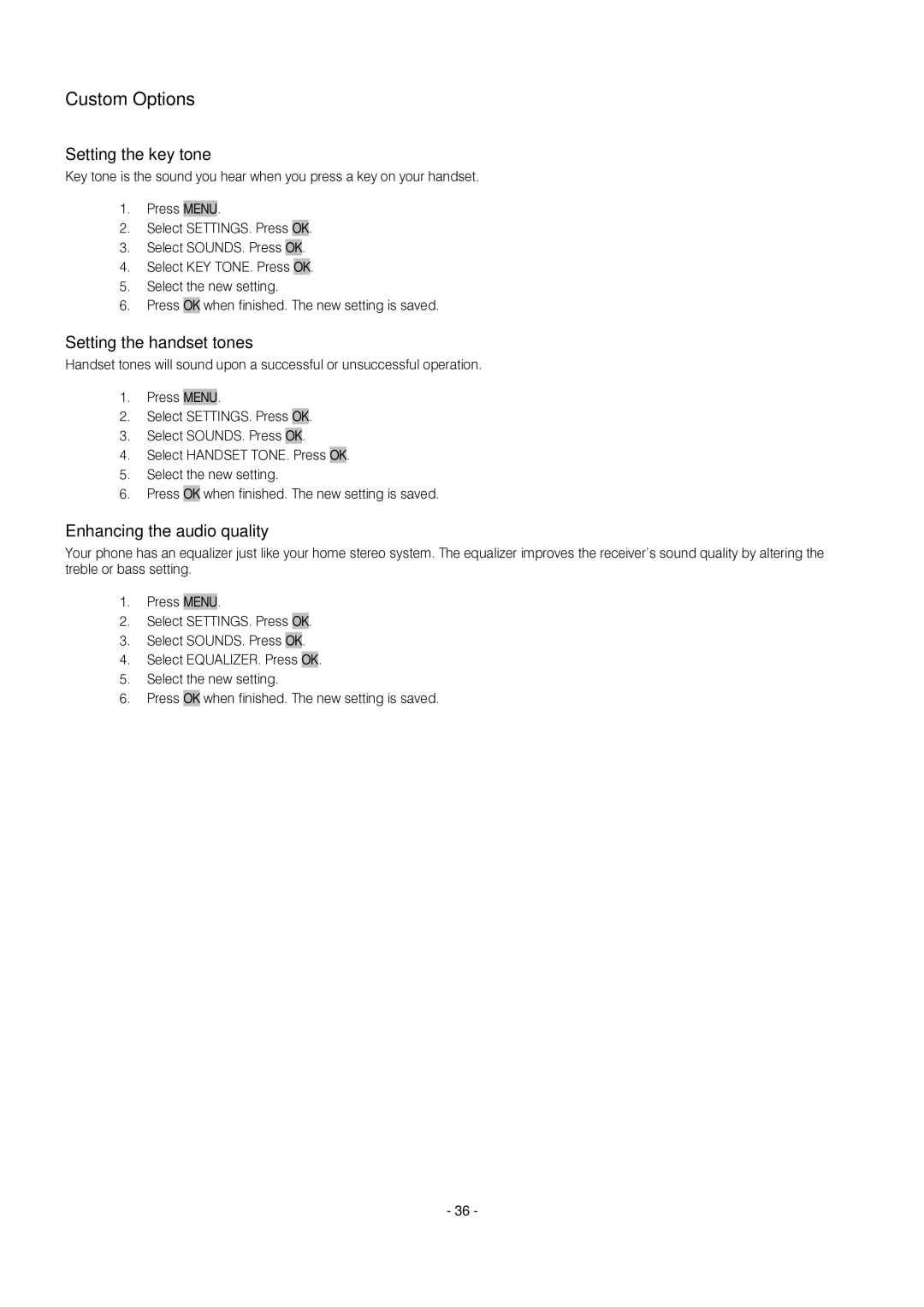 Oricom S209 manual Custom Options, Setting the key tone, Setting the handset tones, Enhancing the audio quality 