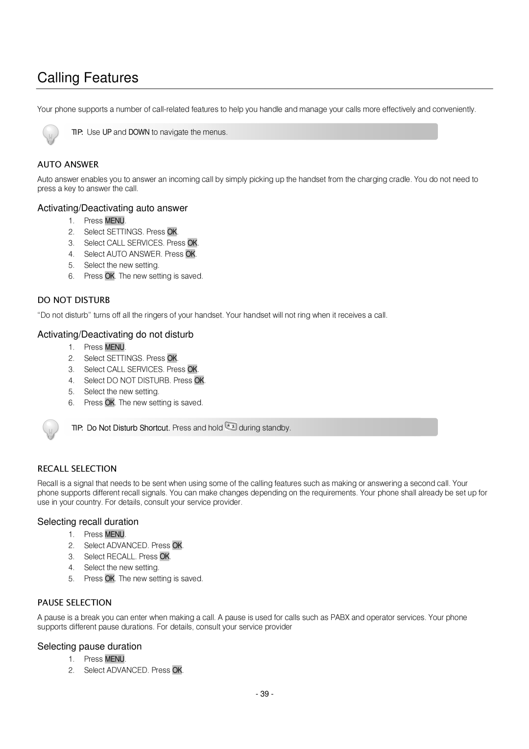 Oricom S209 manual Calling Features, Activating/Deactivating auto answer, Activating/Deactivating do not disturb 