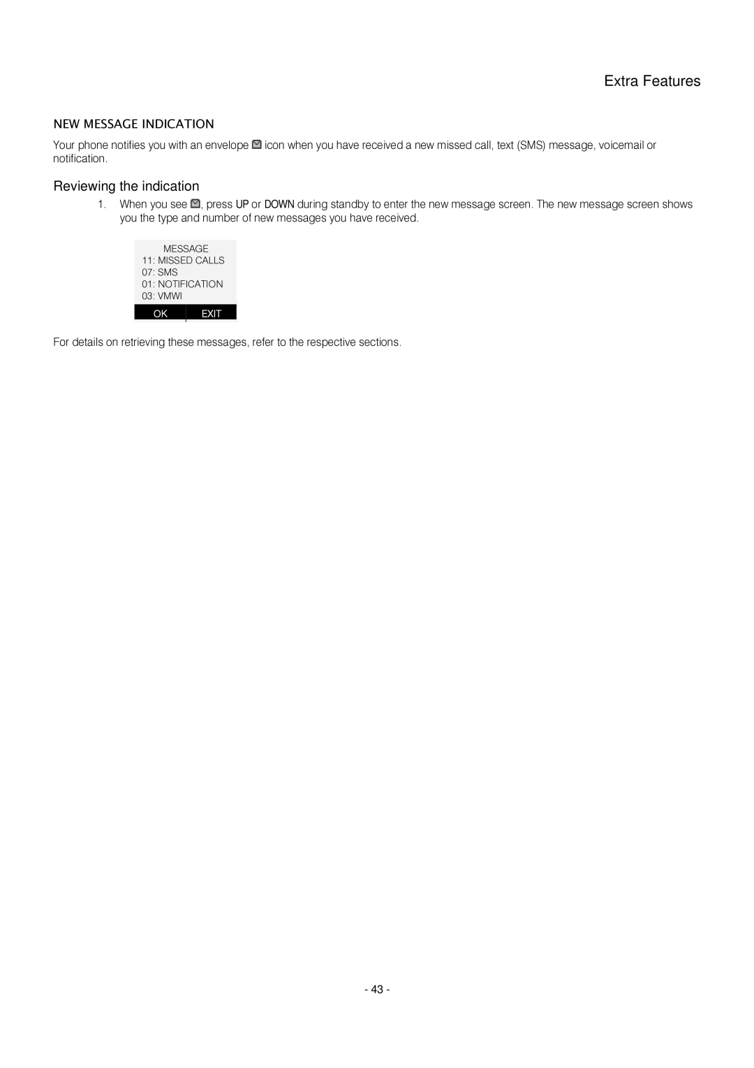 Oricom S209 manual Extra Features, Reviewing the indication, NEW Message Indication 