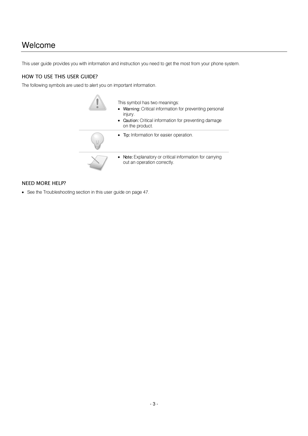 Oricom S209 manual Welcome, HOW to USE this User GUIDE?, Need More HELP? 