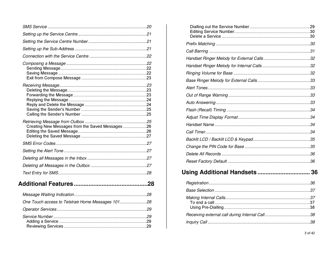 Oricom S6000 manual Additional Features 