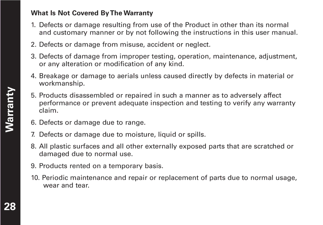 Oricom T5509 manual What Is Not Covered By The Warranty 