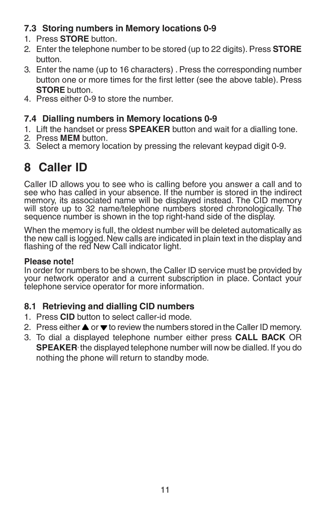 Oricom TP110 manual Caller ID, Dialling numbers in Memory locations, Please note 